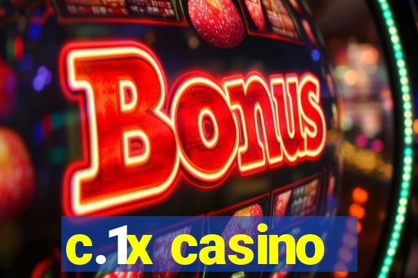 c.1x casino